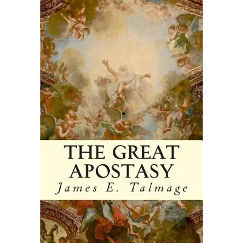 The Great Apostasy - Paperback