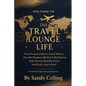 The Travel Lounge Life - Paperback