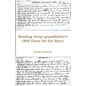 Reading Great-grandfather's 1868 Diary for His Story - Paperback