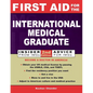 First Aid for the International Medical Graduate - Paperback