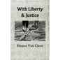 With Liberty & Justice - Paperback