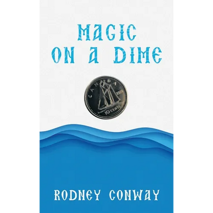 Magic on a Dime: Oh a Canadian Dime! - Hardcover