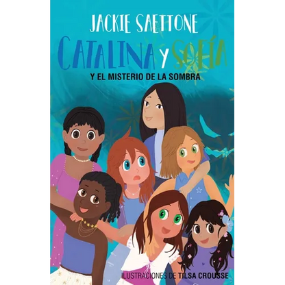 Catalina Y Sofía Y El Misterio de la Sombra - Paperback