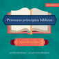 Primeros Principios B?blicos: Aprende a Contar - Board Book