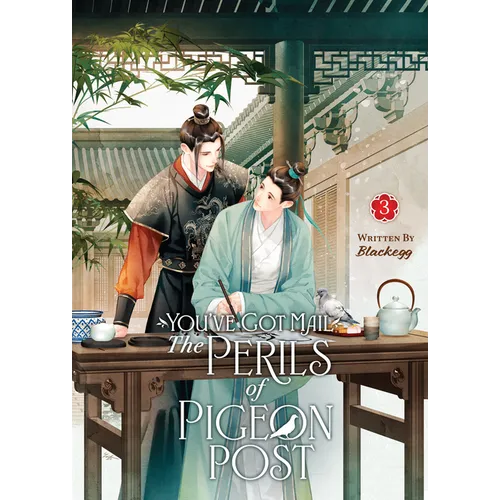 You've Got Mail: The Perils of Pigeon Post - Fei GE Jiao You Xu Jin Shen (Novel) Vol. 3 - Paperback
