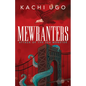 Mewranters: Attack of the Sea Monster - Library Binding
