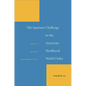 The Japanese Challenge to the American Neoliberal World Order: Identity, Meaning, and Foreign Policy - Hardcover