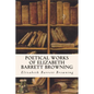 Poetical Works of Elizabeth Barrett Browning - Paperback