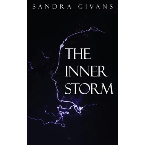 The Inner Storm - Hardcover