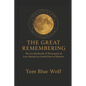 The Great Remembering - Paperback