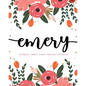 Emery: Notebook - Libreta - Cahier - Taccuino - Notizbuch: 110 pages paginas seiten pagine: Modern Florals First Name Noteboo - Paperback