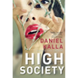 High Society - Paperback