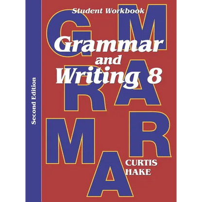 Grammar & Writing Student Workbook Grade 8 2nd Edition - Paperback