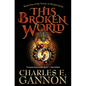 This Broken World - Hardcover