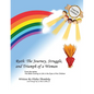 Ruth: The Journey, Struggle, and Triumph of a Woman - Paperback