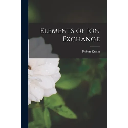 Elements of Ion Exchange - Paperback