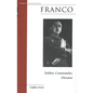 Franco: Soldier, Commander, Dictator - Paperback