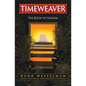 Timeweaver: The Book of Nainoa - Paperback