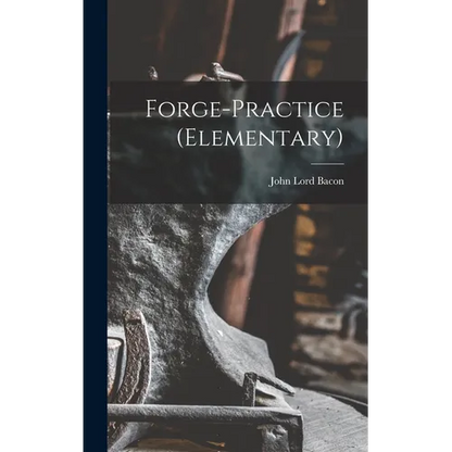 Forge-Practice (Elementary) - Hardcover