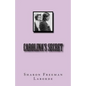 Carolina's Secret - Paperback