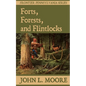 Forts, Forests, and Flintlocks - Paperback