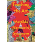 Touching the Art - Hardcover