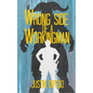 Wrong Side of a Workingman - Paperback