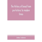 The history of bread from pre-historic to modern times - Paperback