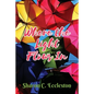 Where the Light Flows In - Paperback