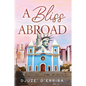 A Bliss Abroad - Paperback