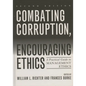 Combating Corruption, Encouraging Ethics: A Practical Guide to Management Ethics - Paperback