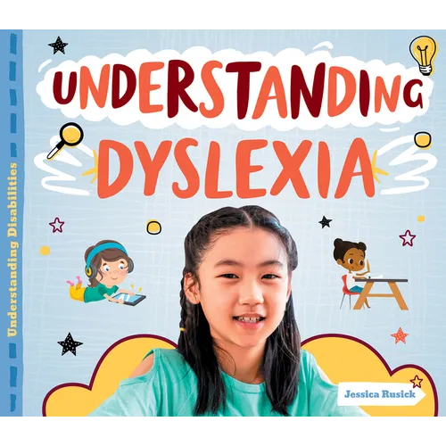 Understanding Dyslexia - Library Binding