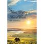 Man, Dying Is Hard Work Bill Hartfield - Paperback