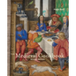 The Medieval Cookbook - Hardcover