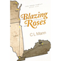 Blazing Roses: Back from the ashes - Paperback