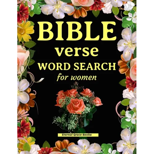 Bible verse word search for women: Beautiful word search puzzle book for adults. Perfect Christian gift! - Paperback