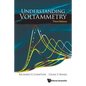 Understanding Voltammetry (Third Edition) - Paperback