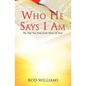 Who He Says I Am - Paperback