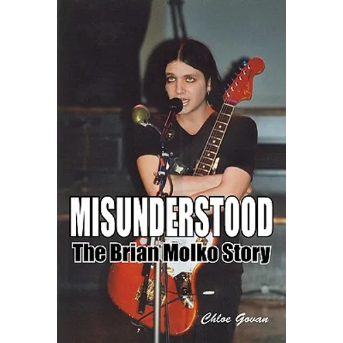 Misunderstood - The Brian Molko Story - Paperback