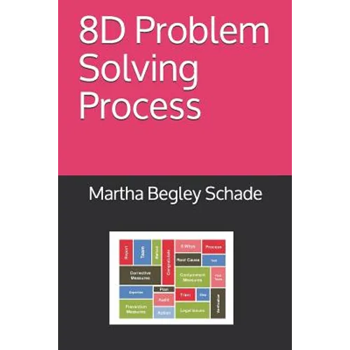 8D Problem Solving Process - Paperback