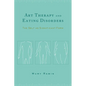 Art Therapy and Eating Disorders: The Self as Significant Form - Paperback