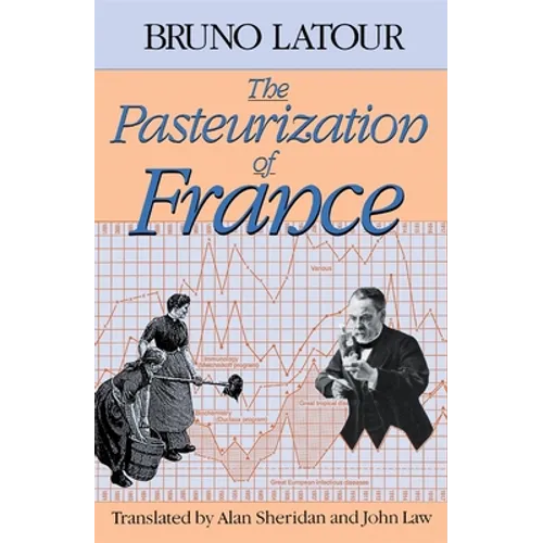 The Pasteurization of France - Paperback