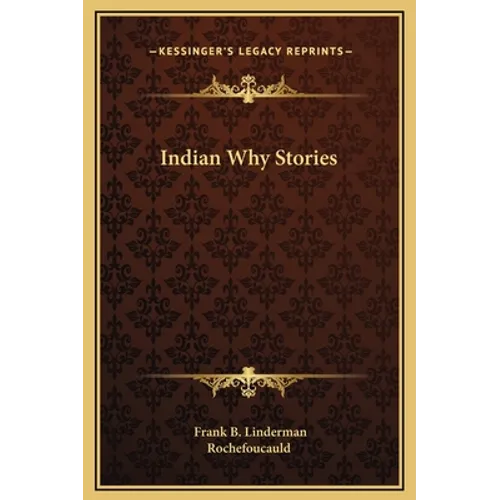 Indian Why Stories - Hardcover