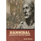 Hannibal: Makers of History Series - Hardcover