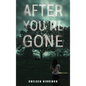 After You're Gone - Hardcover