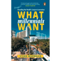 What Millennials Want: Decoding the Largest Generation - Hardcover