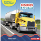 Big Rigs: A First Look - Paperback