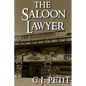 The Saloon Lawyer - Paperback