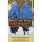 Behind the Burqa: Our Life in Afghanistan and How We Escaped to Freedom - Hardcover