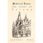 The Story of Verona (Medieval Towns Series) - Paperback